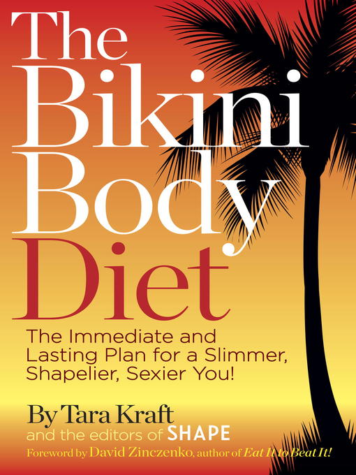 Title details for The Bikini Body Diet by Tara Kraft - Available